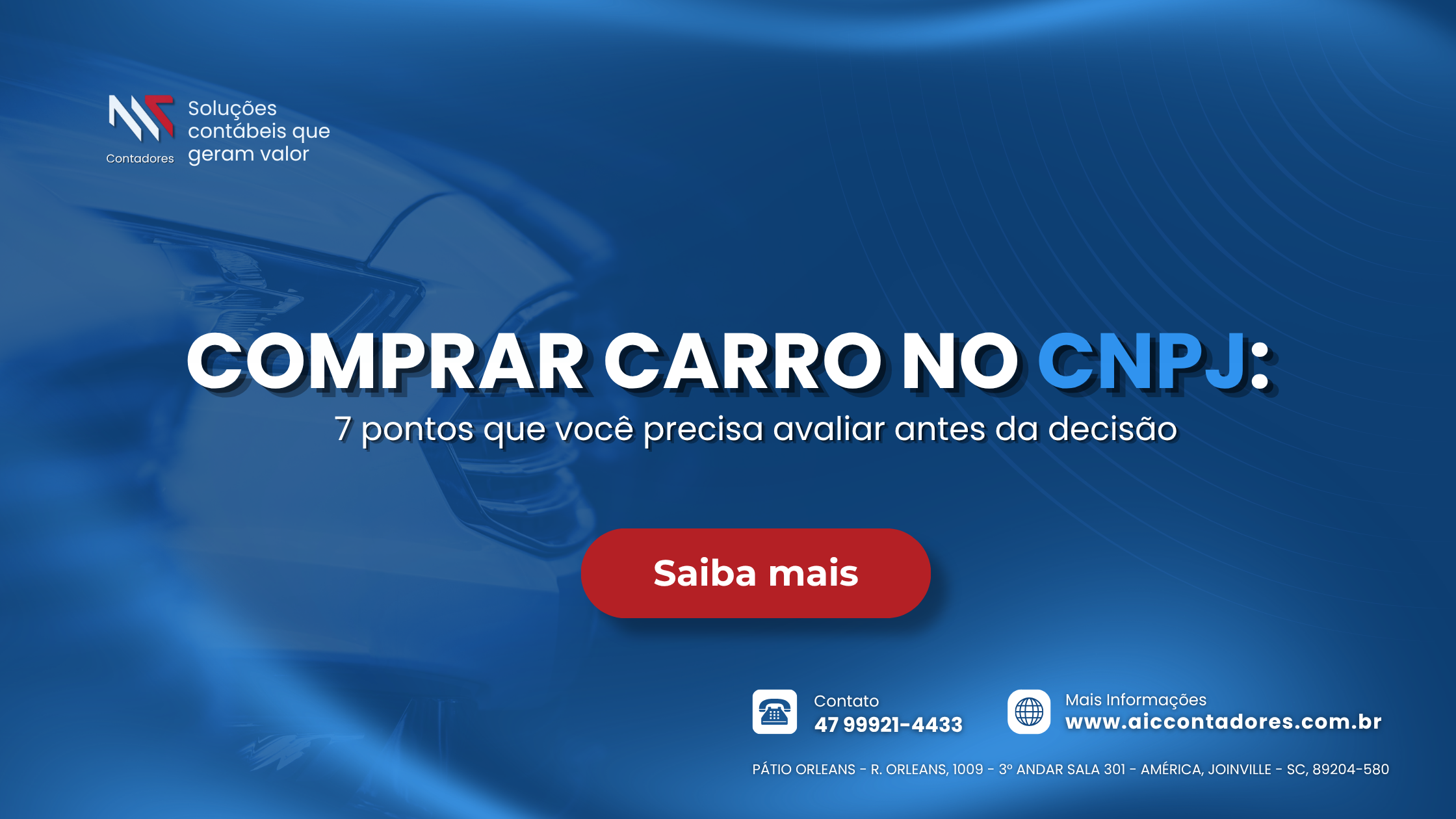 Banner azul com o título "Comprar carro no CNPJ: 7 pontos que você precisa avaliar antes da decisão" da AIC Contadores.